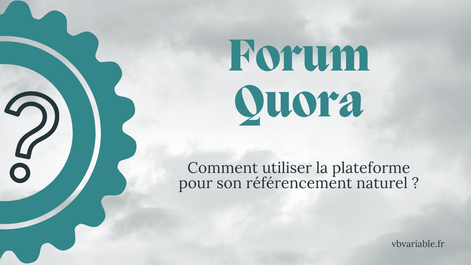 Pourquoi être présent sur Quora ?