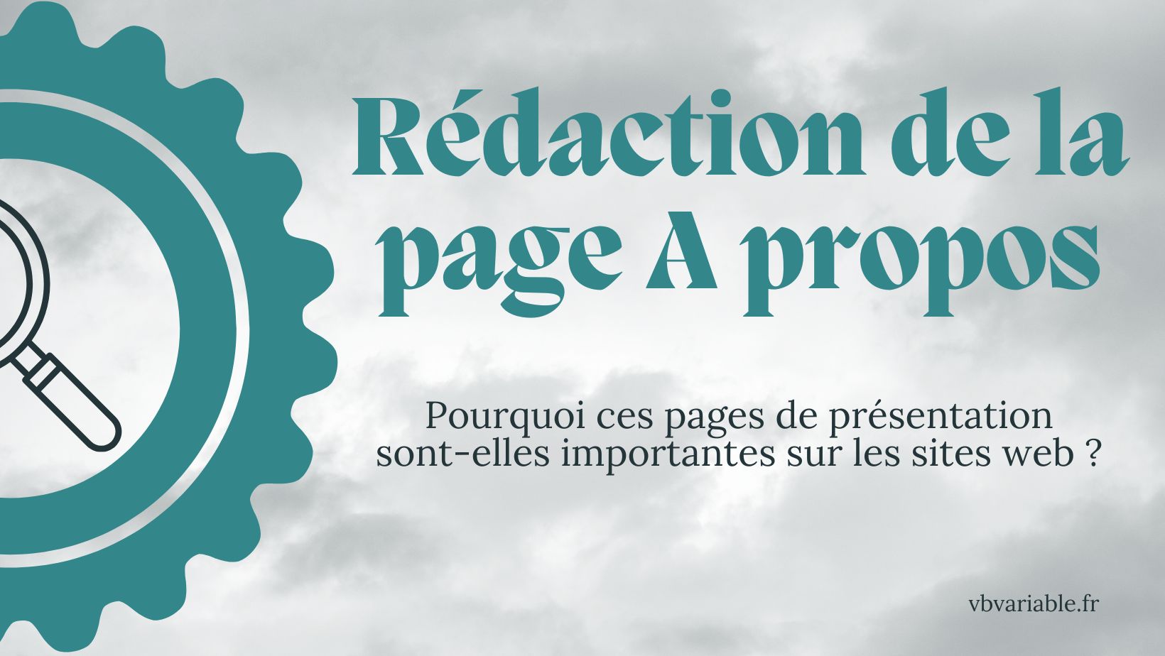 Rédiger une page "A propos" | Les 5 façons