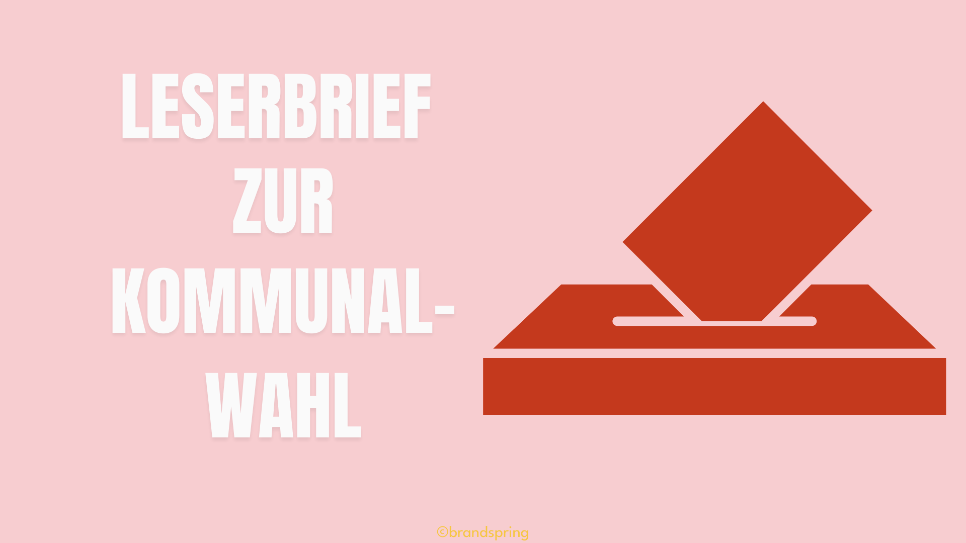 Leserbrief zur Kommunalwahl