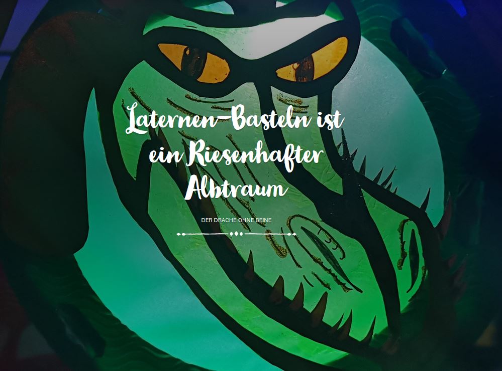 Laternen-Basteln ist ein Riesenhafter Albtraum