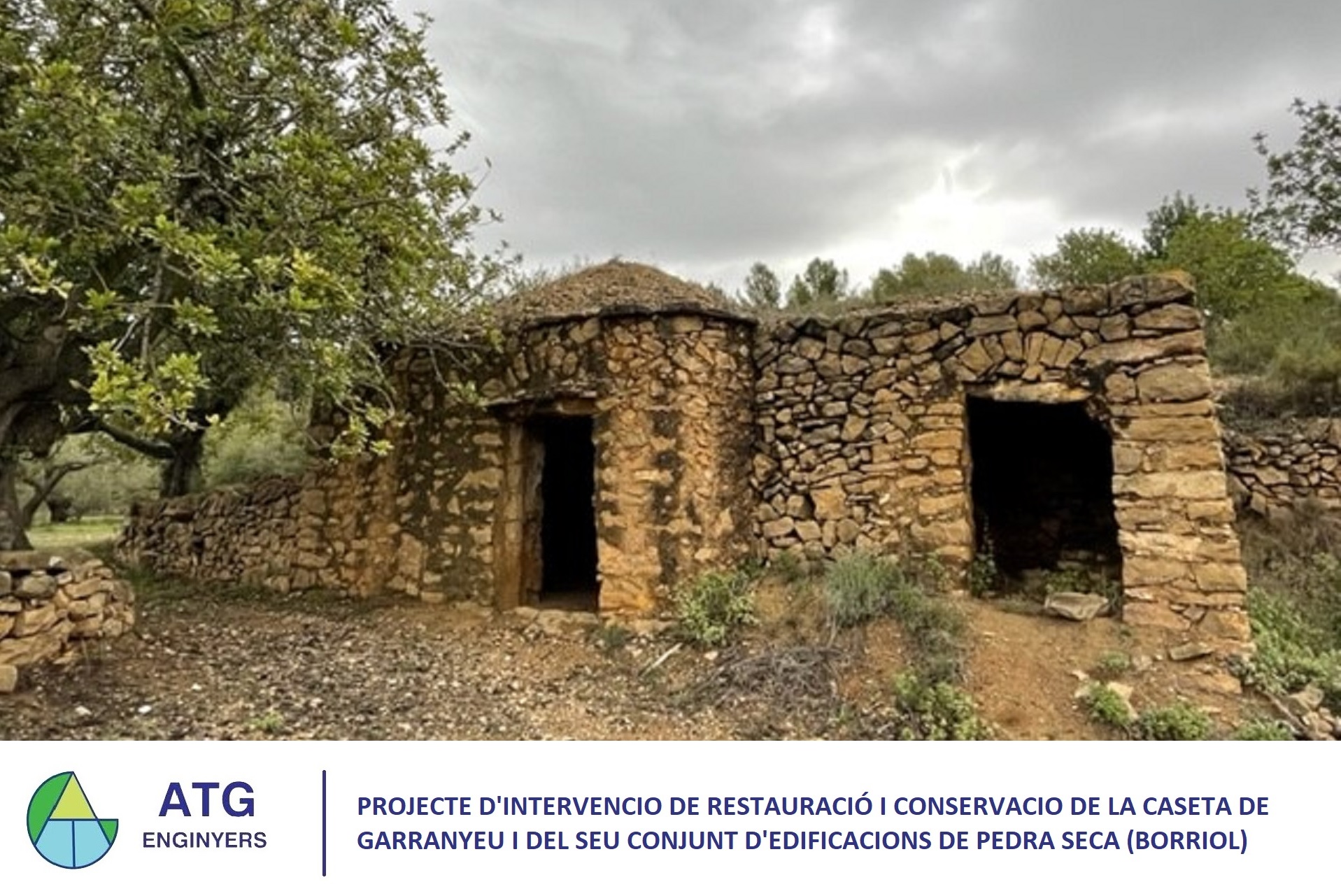 Projecte d'intervenció de restauració i conservació de la Caseta de Garranyeu i del seu conjunt d'edificacions de Pedra Seca (Borriol)