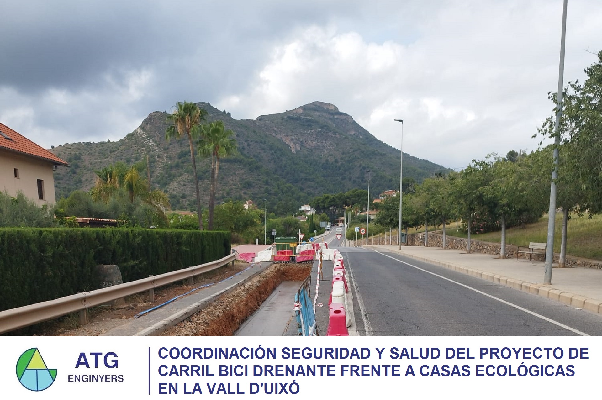 Coordinación seguridad y salud del proyecto de carril bici drenante frente a casas ecológicas en la Vall d'Uixó.