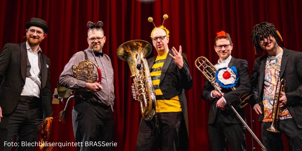 Bläserquintett BRASSerie | 31. Mai