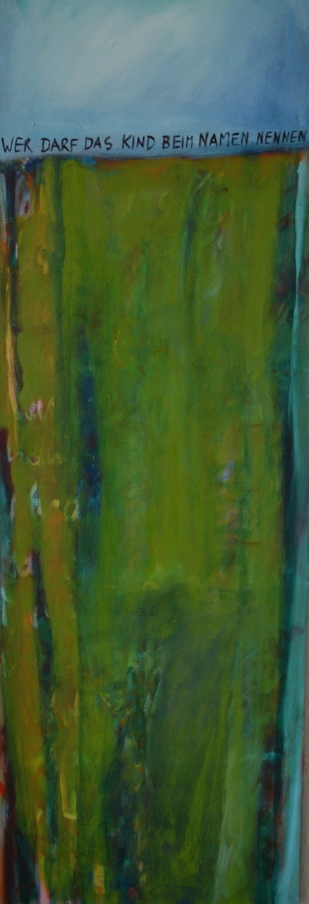 Wahrheit, 2014, Öl auf Leinwand, 120 x 40