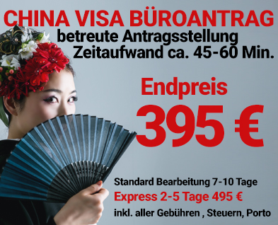 China Visum Express inklusive Gebühren 245 Euro
