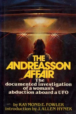 The Andreasson Affair by Raymond E. Fowler