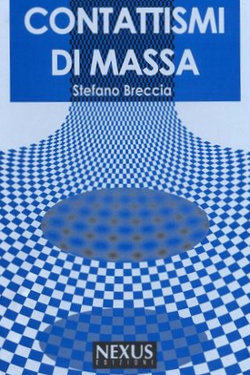 Contattismi di massa di Stefano Breccia