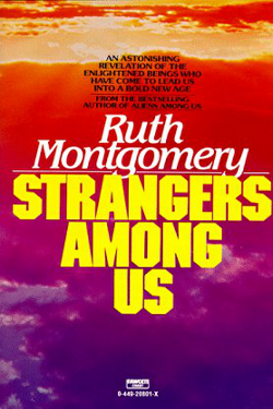 Strangers Among US by Ruth Montgomery