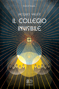 Il collegio invisibile - Jacques Fabrice Vallée
