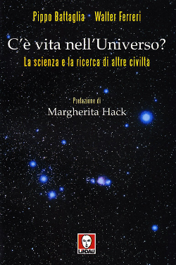 C’è vita nell’Universo? by Pippo Battaglia – Walter Ferreri