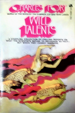 Wild talents by Charles Hoy Fort