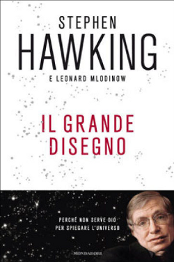 Il grande disegno by Stephen Hawking