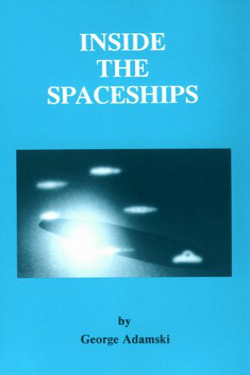 Inside the Spaceships - George Adamski