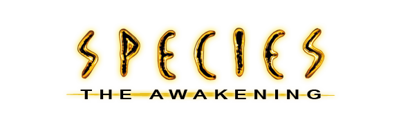 Species - The awakening