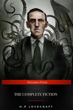 The Complete Collection by H. P. Lovecraft