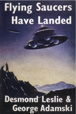 Flying saucers have landed by George Adamski