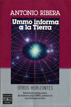 Ummo informa a la Tierra by Antonio Ribera