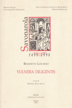 Vulnera Diligentis by Benedetto Luschino