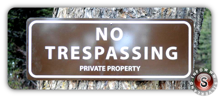 No trespassing, private property