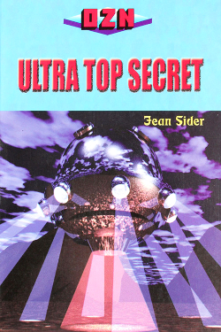 Ultra top secret by Jean Sider