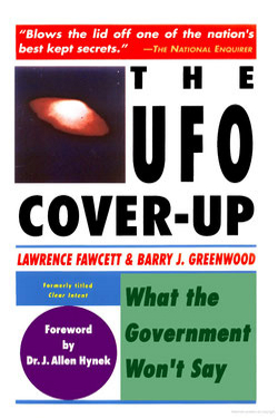 The UFO Cover-up: What the Government Won't Say by Lawrence Fawcett, Barry J. Greenwood