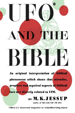 UFO and the Bible by Morris K. Jessup