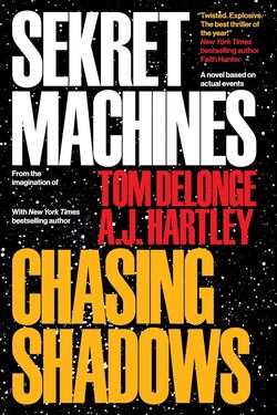 Sekret Machines Book 1: Chasing Shadows by 英語版 Tom DeLonge (著, 序論), AJ Hartley