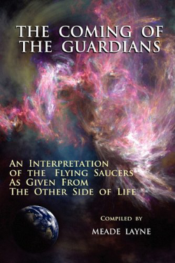 The Coming of the Guardians by Meade Layne