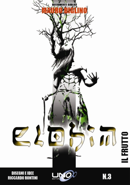 Il Frutto - Elohim vol. 3 Mauro Biglino - Riccardo Rontini