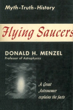 Flying Saucers by Donald H. Menzel
