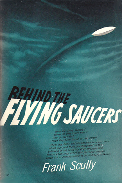 Behind the Flying Saucers by Frank Scully 
