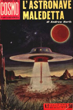I romanzi del cosmo n.2 L'astronave maledetta by Andrew North