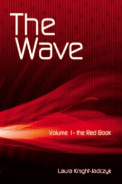 The wave vol. 1 The red book by Laura Knight-Jadczyk