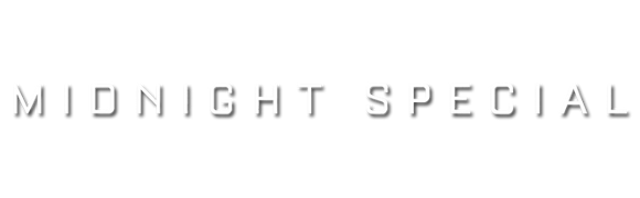 Midnight special