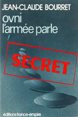  Ovni l'armée parle by Jean claude Bourret