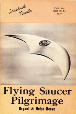 Flying Saucer Pilgrimage by Bryant and Helen Reeve