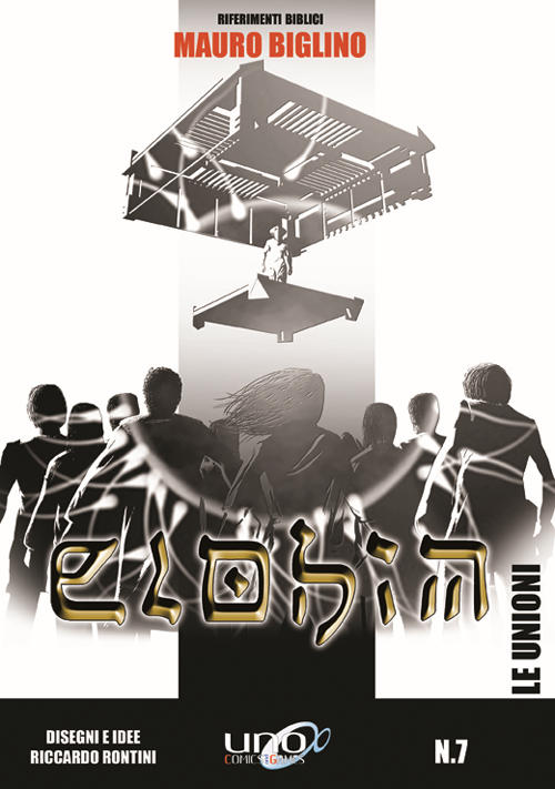 Le Unioni - Elohim vol. 7 Mauro Biglino - Riccardo Rontini