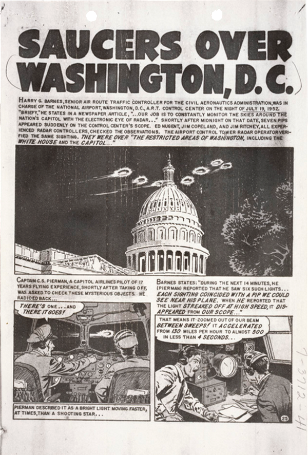 Pag.1 Questo fumetto si riferisce a una serie di avvistamenti multipli di oggetti volanti non identificati (UFO) su Washington, DC il 19 Luglio 1952.