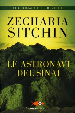 Le Astronavi del Sinai - Le Cronache Terrestri Vol.2