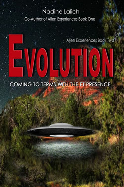 Evolution - Coming to Terms with the ET Presence by Nadine Lalich