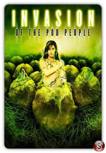 Invasion of the Pod People - Locandina - Poster