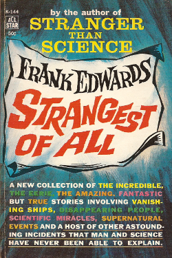 Strangest of all Science by Frank Edwards