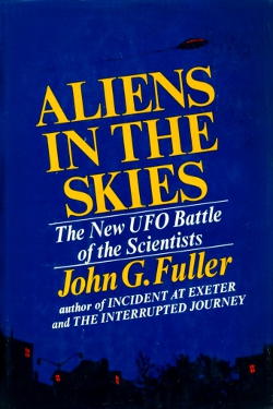 Aliens in the Skies by John G. Fuller