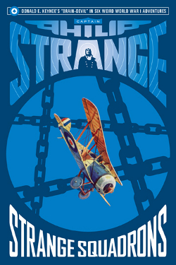 Captain Philip Strange: Strange squadrons by Donald E. Keyhoe