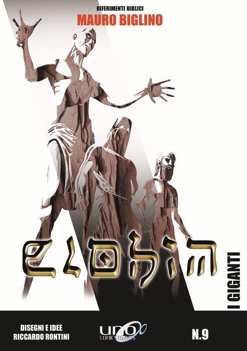 I giganti - Elohim vol. 9 Mauro Biglino - Riccardo Rontini