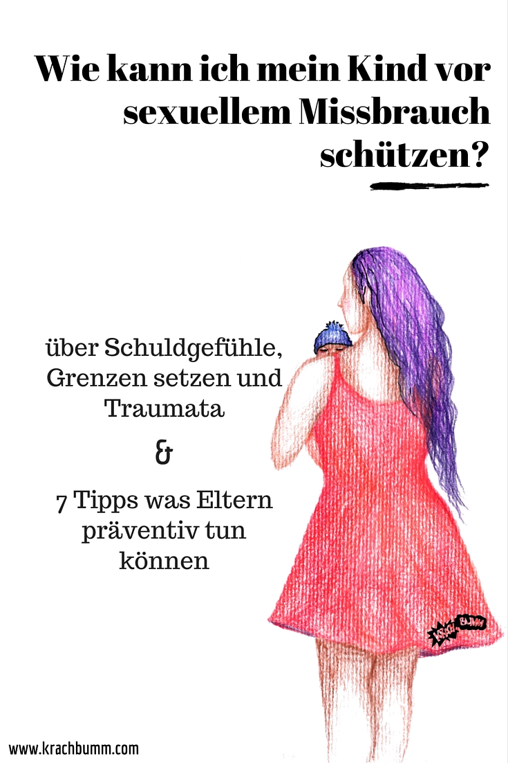 Wie kann ich mein Kind vor sexuellem Missbrauch schützen?