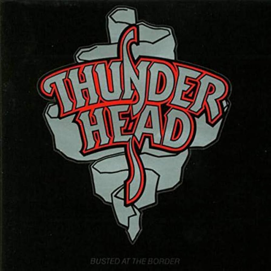 ALBUM REVIEW | THUNDERHEAD | BUSTED AT THE BORDER