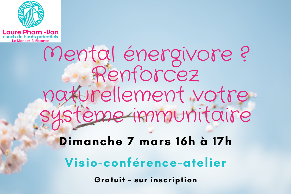 Mental énergivore ? Renforcez naturellement votre santé