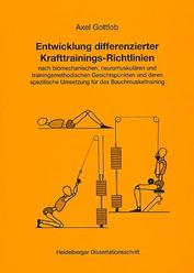 Buch von Dr. Axel Gottlob: Entwicklung differenzierter Krafttrainings-Richtlinien