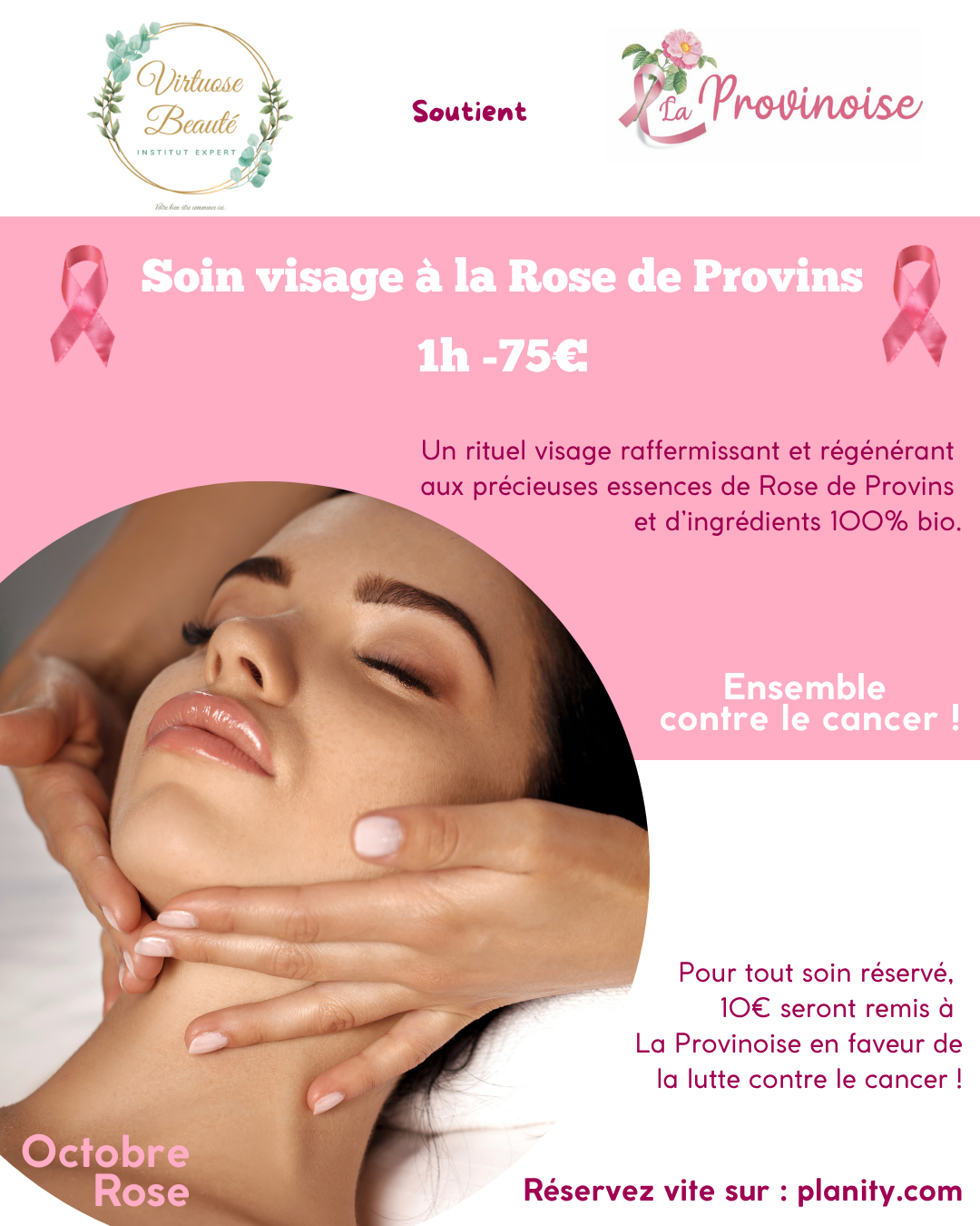 💖 Soin Visage à la Rose de Provins – Octobre Rose (1h – 75€)